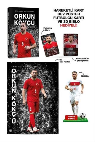 Orkun Kökçü - Sahanın Yıldızları - 3D Biblo, Hareketli Kart, Dev Poster ve Futbolcu Kartı Hediyeli!