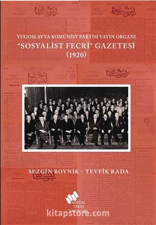 Yugoslavya Komünist Partisi Yayın Organı 'Sosyalist Fecri' Gazetesi 1920