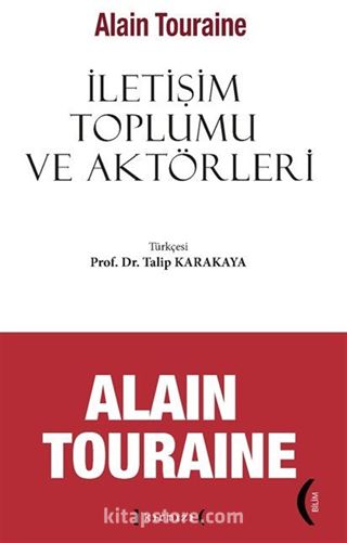 İletişim Toplumu ve Aktörleri