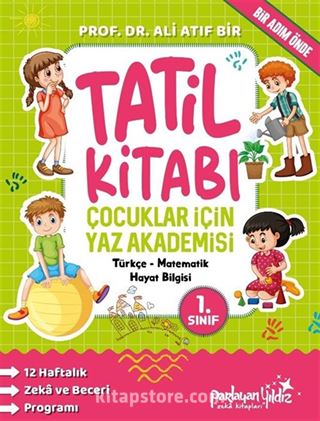 Çocuklar İçin Yaz Akademisi 1.Sınıf Tatil Kitabı