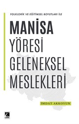 Manisa Yöresi Geleneksel Meslekleri