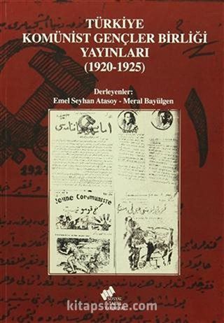 Türkiye Komünist Gençler Birliği Yayınları (1920-1925)