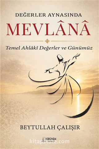 Değerler Aynasında Mevlana
