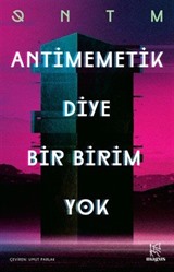 Antimemetik Diye Bir Birim Yok