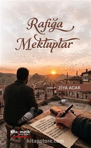 Rafığa Mektuplar