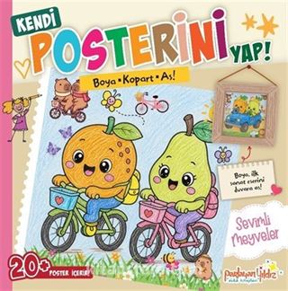 Kendi Posterini Yap! / Boya Kopart As! Sevimli Meyveler