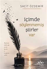 İçimde Söylenmemiş Şiirler Var