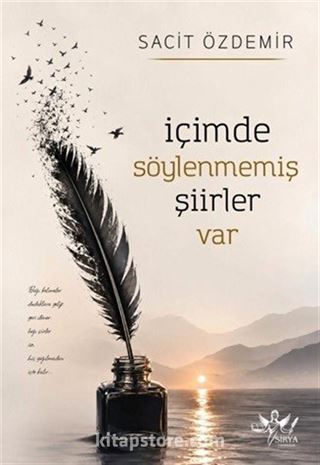 İçimde Söylenmemiş Şiirler Var
