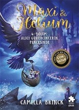 Maxi ve Helium 4. Bölüm: Alıcı Güvercinlerin Pençesinde