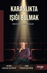 Karanlıkta Işığı Bulmak
