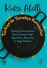 Türkiye'de Yemekçe Konuşulur