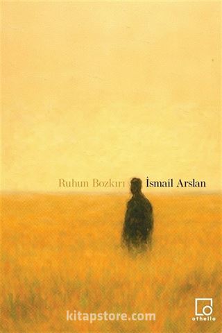 Ruhun Bozkırı