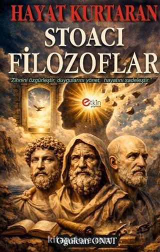 Hayat Kurtaran Stoacı Filozoflar