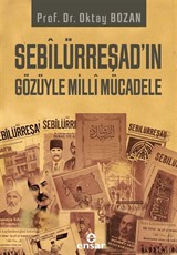 Sebilürreşad'ın Gözüyle Milli Mücadele