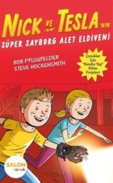 Nick ve Tesla'nın Süper Sayborg Alet Eldiveni