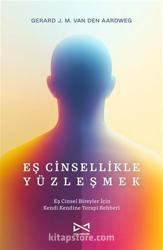Eş Cinsellikle Yüzleşmek