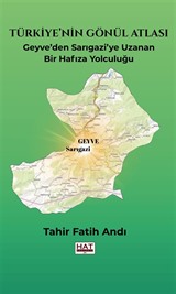 Türkiye'nin Gönül Atlası