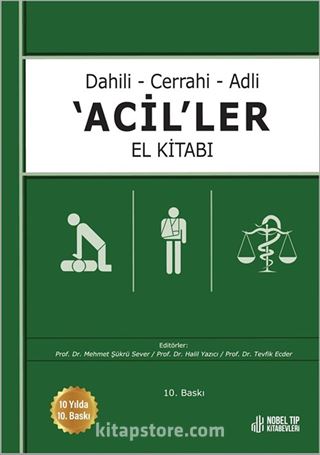 Dahili - Cerrahi - Adli -Aciller El Kitabı 10.Baskı