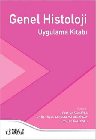 Genel Histoloji Uygulama Kitabı