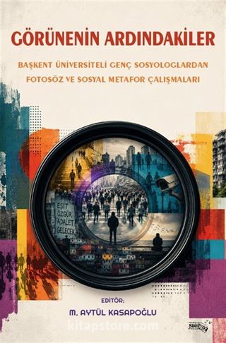 Görünenin Ardındakiler