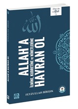 Allah'a Hayran Ol