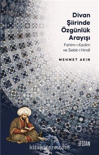 Divan Şiirinde Özgünlük Arayışı