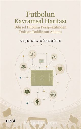 Futbolun Kavramsal Haritası