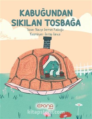Kabuğundan Sıkılan Tosbağa