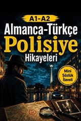 A1-A2 Almanca-Türkçe Polisiye Hikayeleri