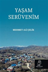 Yaşam Serüvenim