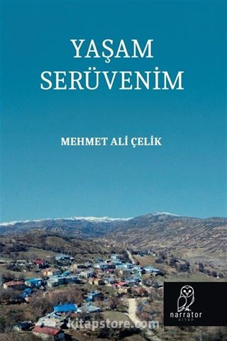 Yaşam Serüvenim