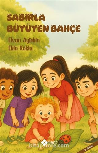 Sabırla Büyüyen Bahçe
