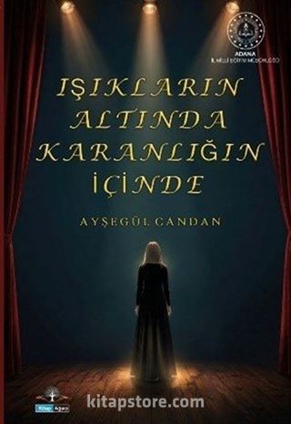 Işıkların Altında Karanlığın İçinde