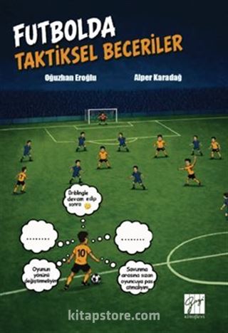 Futbolda Taktiksel Beceriler
