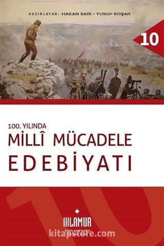 100. Yılında Millî Mücadele Edebiyatı