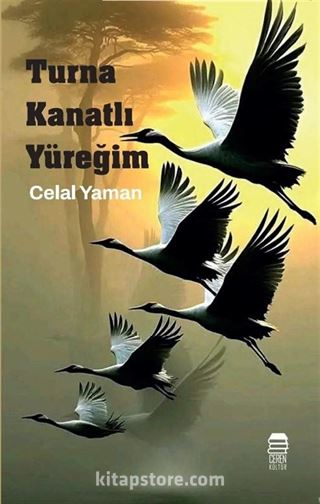 Turna Kanatlı Yüreğim