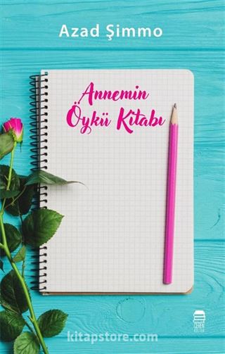 Annemin Öykü Kitabı