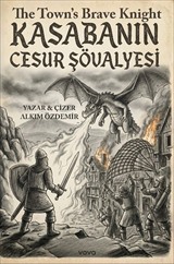 Kasabanın Cesur Şövalyesi