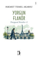 Yorgun Flanör