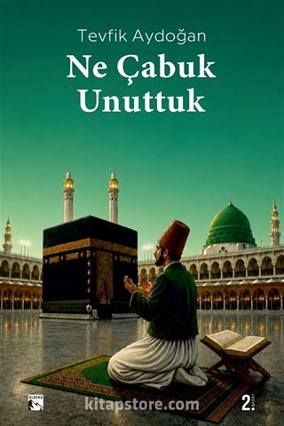 Ne Çabuk Unuttuk
