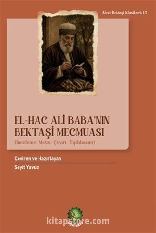 El-Hac Ali Baba'nın Bektaşi Mecmuası