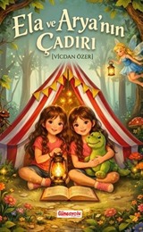 Ela ve Arya'nın Çadırı
