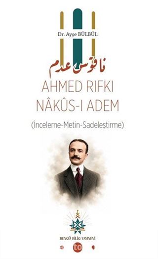 Ahmed Rıfkı Nakus-I Adem