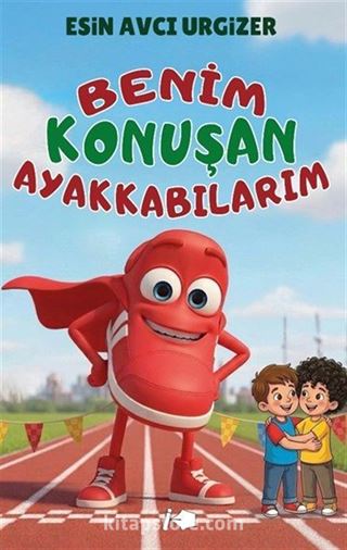 Benim Konuşan Ayakkabılarım