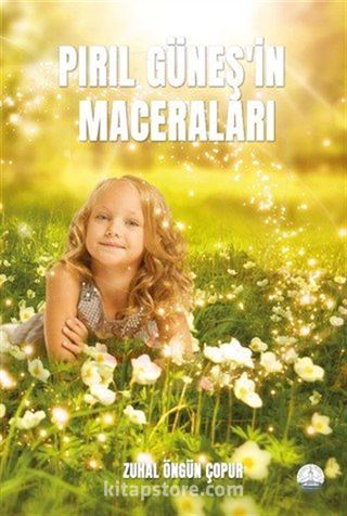 Pırıl Güneş'in Maceraları
