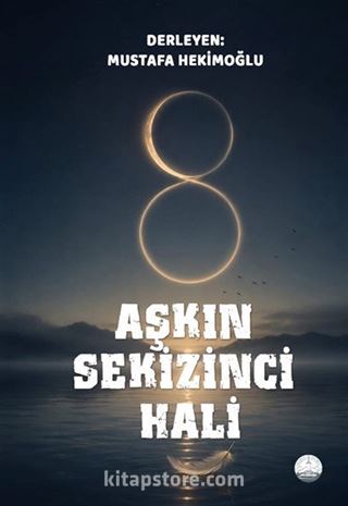 Aşkın Sekizinci Hali