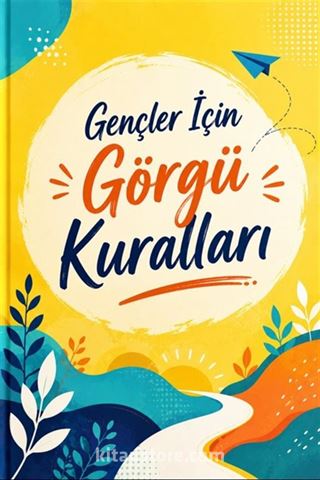 Gençler İçin Görgü Kuralları