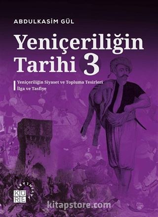 Yeniçeriliğin Tarihi 3