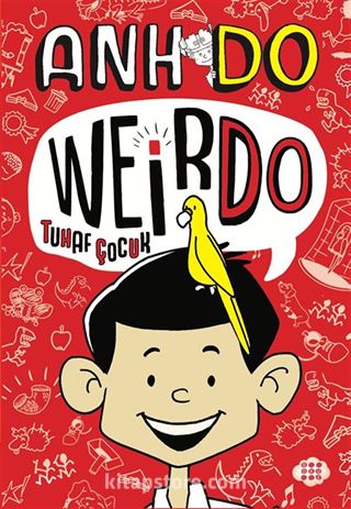 Weirdo 1 / Tuhaf Çocuk