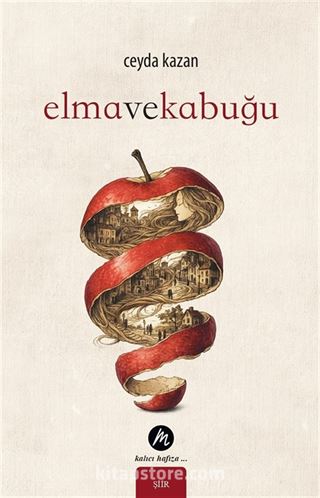 Elma ve Kabuğu